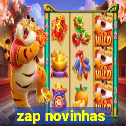 zap novinhas